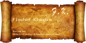 Fischof Klaudia névjegykártya